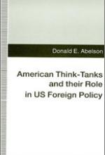 American Think Tanks and their Role in US Foreign Policy