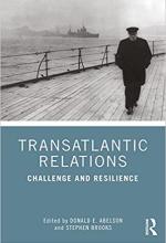 Transatlantic Relations: Challenge and Resilience