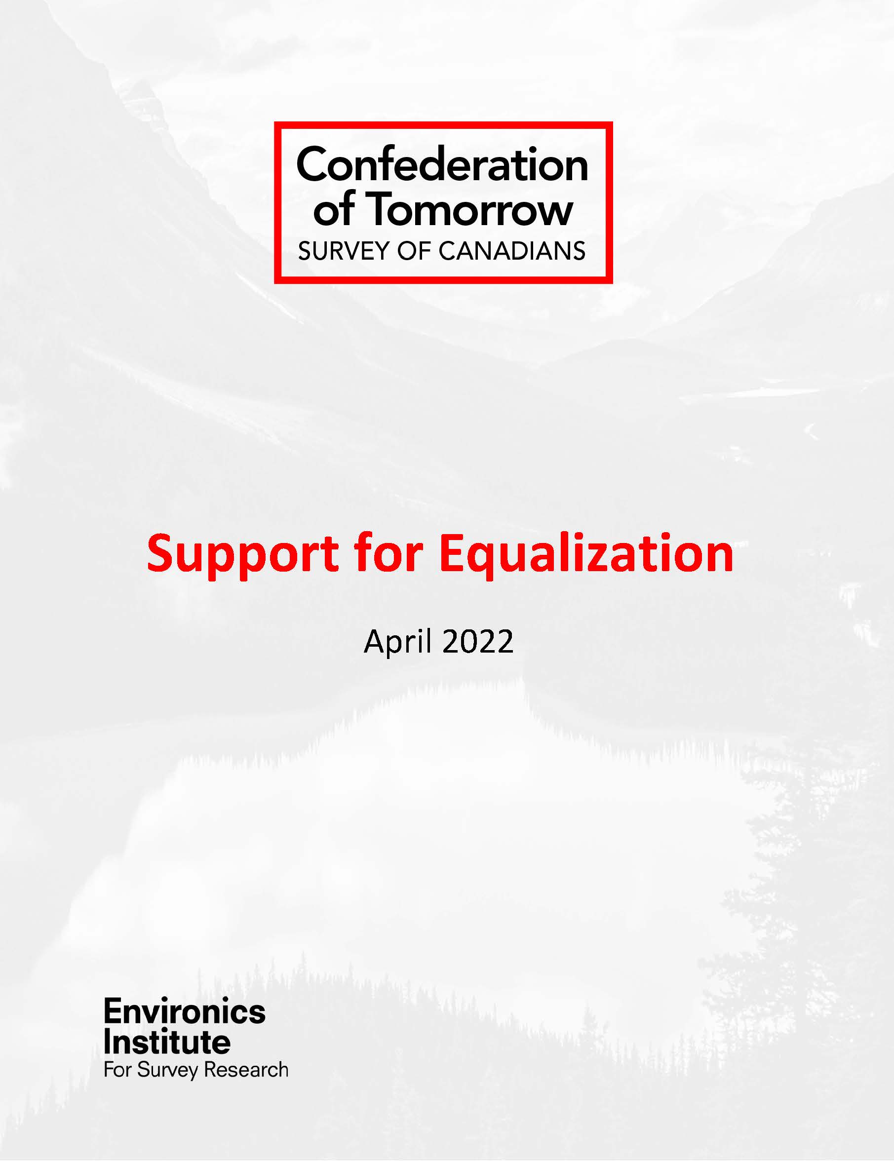 Confederation of Tomorrow: Support for Equalization